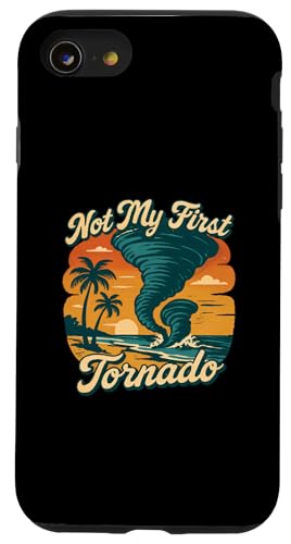 Not My First Tornado Sturmwetter Meteorologe Tornado Hülle für iPhone SE (2020) / 7 / 8 von Weather Meteorologist Apparel Co.