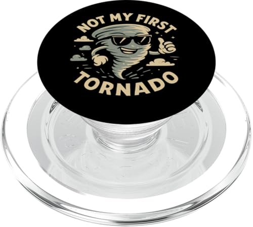 Not My First Tornado Sturmwetter Meteorologe Tornado PopSockets PopGrip für MagSafe Not My First Tornado Sturmwetter Meteorologe Tornado PopSockets PopGrip für MagSafe von Weather Meteorologist Apparel Co.