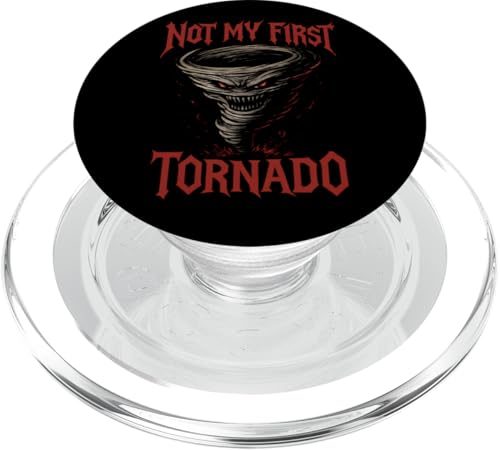 Not My First Tornado Sturmwetter Meteorologe Tornado PopSockets PopGrip für MagSafe Not My First Tornado Sturmwetter Meteorologe Tornado PopSockets PopGrip für MagSafe von Weather Meteorologist Apparel Co.