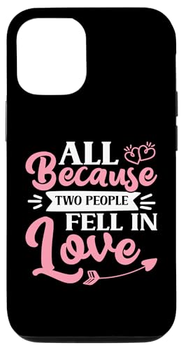 Hochzeitsbraut: Alles weil sich zwei Menschen verliebt haben Hülle für iPhone 12/12 Pro Hochzeitsbraut: Alles weil sich zwei Menschen verliebt haben Hülle für iPhone 12/12 Pro von Wedding Bride Designs For Bridal Shower
