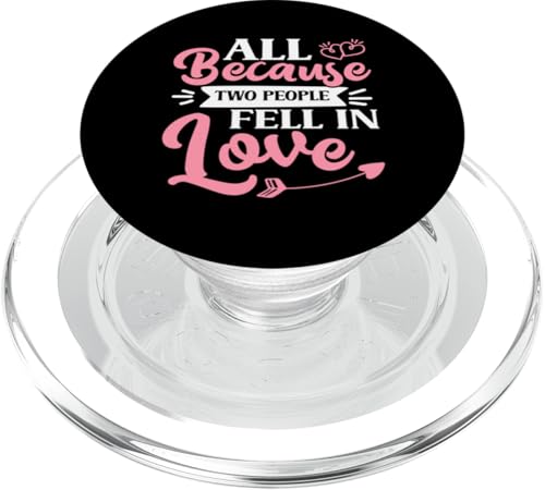 Hochzeitsbraut: Alles weil sich zwei Menschen verliebt haben PopSockets PopGrip für MagSafe Hochzeitsbraut: Alles weil sich zwei Menschen verliebt haben PopSockets PopGrip für MagSafe von Wedding Bride Designs For Bridal Shower
