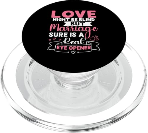 Hochzeitsbraut: Die Ehe ist sicher ein echter Augenöffner PopSockets PopGrip für MagSafe Hochzeitsbraut: Die Ehe ist sicher ein echter Augenöffner PopSockets PopGrip für MagSafe von Wedding Bride Designs For Bridal Shower