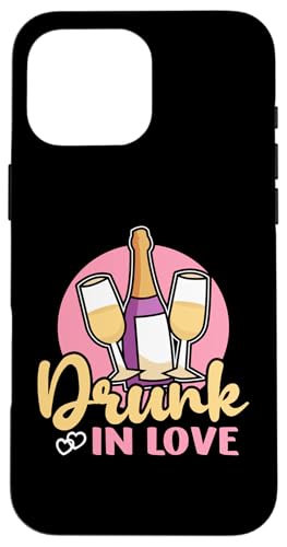 Hochzeitsbraut: Drunk In Love Hülle für iPhone 16 Pro Max Hochzeitsbraut: Drunk In Love Hülle für iPhone 16 Pro Max von Wedding Bride Designs For Bridal Shower