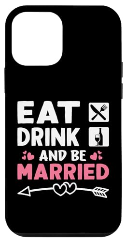 Hochzeitsbraut: Essen, Trinken und Verheiraten Hülle für iPhone 12 mini von Wedding Bride Designs For Bridal Shower