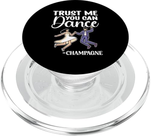 Wedding Bride: Trust Me, You Can Dance – Champagner PopSockets PopGrip für MagSafe von Wedding Bride Designs For Bridal Shower