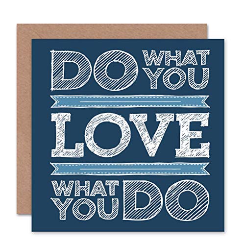 DO WHAT YOU LOVE BLUE ILLUSTRATION TYPOGRAPHY QUOTE BLANK BIRTHDAY CARD von Wee Blue Coo