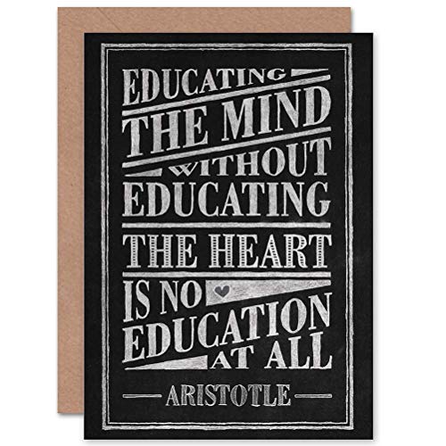 Wee Blue Coo Quote Teacher Mind Heart Aristotle Inspiration Typography Sealed Greeting Card Plus Envelope Blank inside Zitat Herz Typografie von Wee Blue Coo