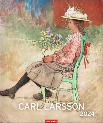Carl Larsson - Kalender 2024 - Weingarten-Verlag - Kunstkalender mit farbenfrohen Aquarellen - 46 cm x 55 cm von Weingarten