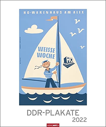 DDR-Plakate - Kalender 2022 - Weingarten-Verlag - Kunstkalender mit nostalgischer Plakatwerbung - 46 cm x 55 cm von Weingarten