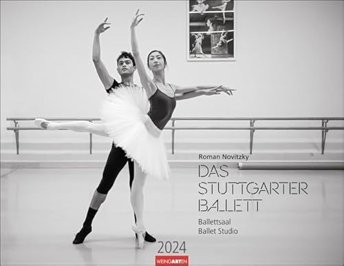 Das Stuttgarter Ballett - Ballettsaal - Kalender 2024 - Weingarten-Verlag - Roman Novitzky - Wandkalender mit Blick hinter die Kulissen - 44 cm x 34 cm von Weingarten