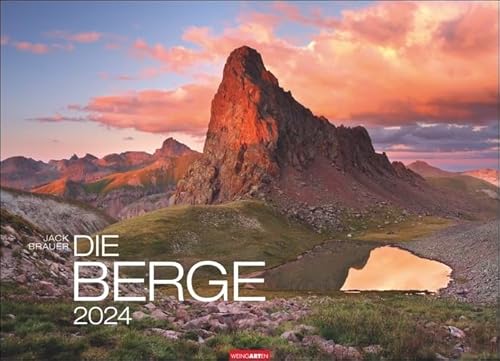 Die Berge - Kalender 2024 - Weingarten-Verlag - Wandkalender mit spektakulären Bergaufnahmen - Jack Brauer - 68 cm x 49 cm von Weingarten