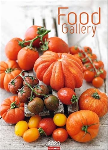 Food Gallery - Kalender 2023 - Weingarten-Verlag - Fotokalender mit Kunst aus der Küche - 49 cm x 68 cm, multicolor von Weingarten