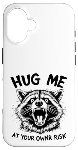 Feral Hug Me Waschbär Hülle für iPhone 16 von Weird Raccoon Designs