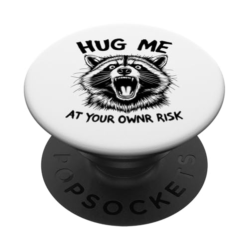 Feral Hug Me Waschbär PopSockets Klebender PopGrip Feral Hug Me Waschbär PopSockets Klebender PopGrip von Weird Raccoon Designs