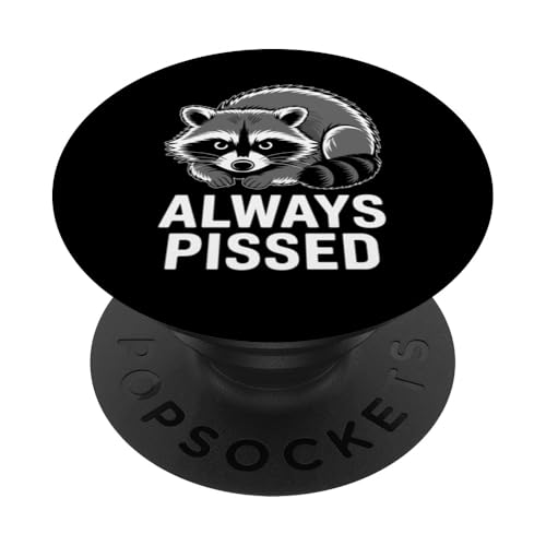 Feral Racoon Design Always Pissed Vulgärer Waschbär für Erwachsene PopSockets Klebender PopGrip Feral Racoon Design Always Pissed Vulgärer Waschbär für Erwachsene PopSockets Klebender PopGrip von Weird Raccoon Designs