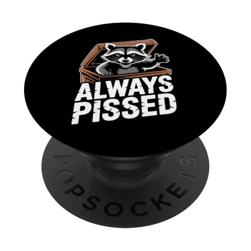 Feral Racoon Design Always Pissed Vulgärer Waschbär für Erwachsene PopSockets Klebender PopGrip Feral Racoon Design Always Pissed Vulgärer Waschbär für Erwachsene PopSockets Klebender PopGrip von Weird Raccoon Designs