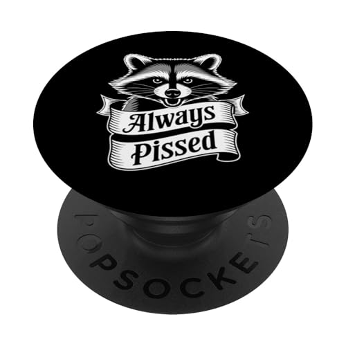Feral Racoon Design Always Pissed Vulgärer Waschbär für Erwachsene PopSockets Klebender PopGrip Feral Racoon Design Always Pissed Vulgärer Waschbär für Erwachsene PopSockets Klebender PopGrip von Weird Raccoon Designs