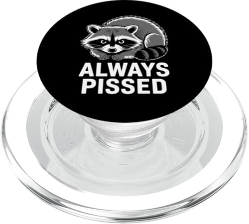 Feral Racoon Design Always Pissed Vulgärer Waschbär für Erwachsene PopSockets PopGrip für MagSafe Feral Racoon Design Always Pissed Vulgärer Waschbär für Erwachsene PopSockets PopGrip für MagSafe von Weird Raccoon Designs