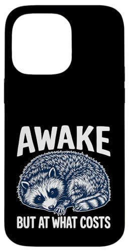 Feral Racoon Schlafender müder Waschbär Hülle für iPhone 14 Pro Max Feral Racoon Schlafender müder Waschbär Hülle für iPhone 14 Pro Max von Weird Raccoon Designs