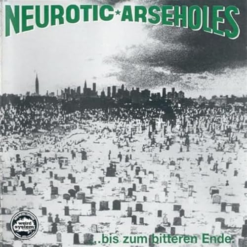 ... Bis Zum Bitteren Ende (Reissue) von Weird System / Indigo