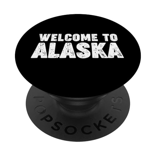 Welcome to Alaska PopSockets Klebender PopGrip Welcome to Alaska PopSockets Klebender PopGrip von Welcome to My City Tees