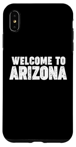 Welcome to Arizona Hülle für iPhone XS Max Welcome to Arizona Hülle für iPhone XS Max von Welcome to My City Tees