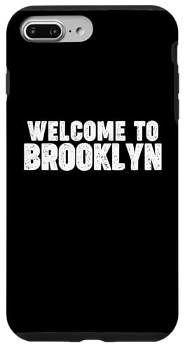 Welcome to Brooklyn Hülle für iPhone 7 Plus/8 Plus Welcome to Brooklyn Hülle für iPhone 7 Plus/8 Plus von Welcome to My City Tees