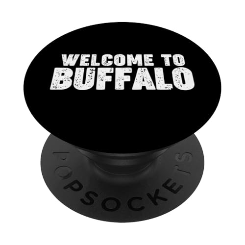 Welcome to Buffalo PopSockets Klebender PopGrip Welcome to Buffalo PopSockets Klebender PopGrip von Welcome to My City Tees