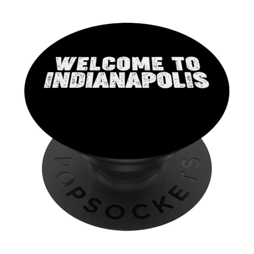 Welcome to Indianapolis PopSockets Klebender PopGrip von Welcome to My City Tees