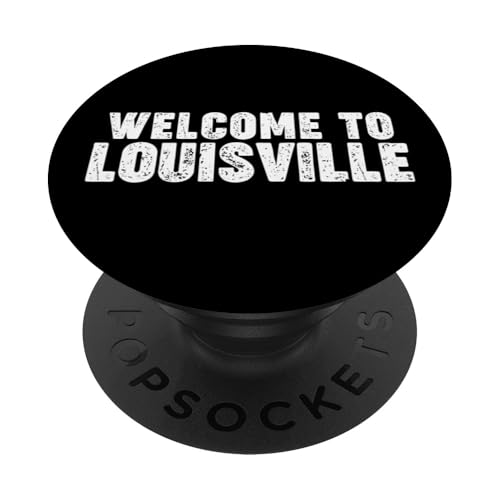 Welcome to Louisville PopSockets Klebender PopGrip Welcome to Louisville PopSockets Klebender PopGrip von Welcome to My City Tees