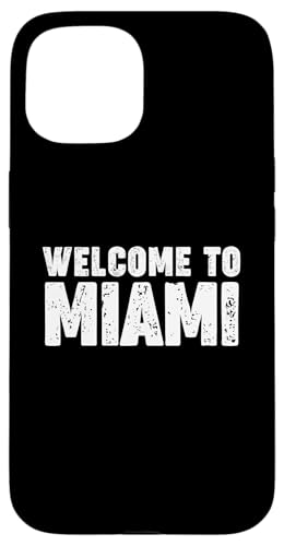Welcome to Miami Hülle für iPhone 15 Welcome to Miami Hülle für iPhone 15 von Welcome to My City Tees