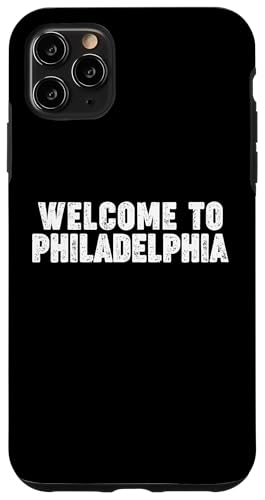 Welcome to Philadelphia Hülle für iPhone 11 Pro Max Welcome to Philadelphia Hülle für iPhone 11 Pro Max von Welcome to My City Tees
