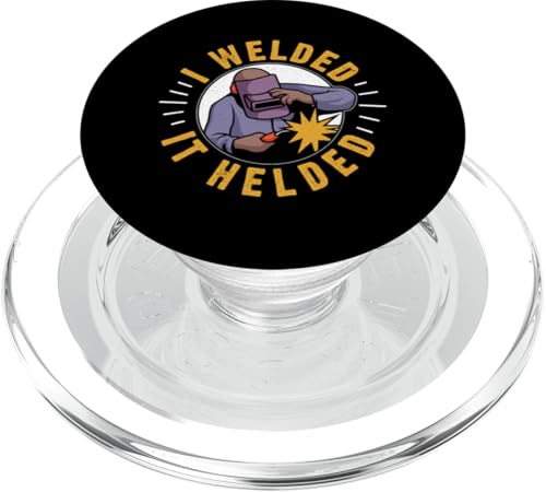 Ich habe geschweißt, es hat für einen Schweißer funktioniert PopSockets PopGrip für MagSafe Ich habe geschweißt, es hat für einen Schweißer funktioniert PopSockets PopGrip für MagSafe von Welder And Metalworking Designs For Locksmiths