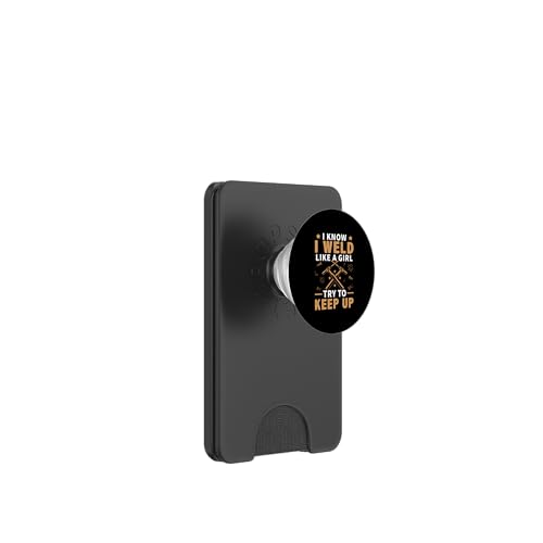 Ich weiß, ich schweiße wie ein Mädchen - Versuche Schritt zu halten PopSockets PopWallet für MagSafe Ich weiß, ich schweiße wie ein Mädchen - Versuche Schritt zu halten PopSockets PopWallet für MagSafe von Welder And Metalworking Designs For Locksmiths