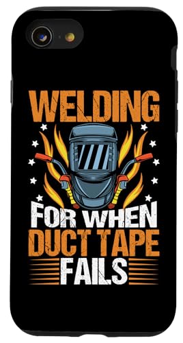 Schweißen – wenn Klebeband ausfällt Hülle für iPhone SE (2020) / 7 / 8 von Welder And Metalworking Designs For Locksmiths
