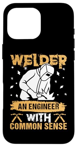 Schweißer - Ein Ingenieur mit gesundem Menschenverstand Hülle für iPhone 16 Pro Max Schweißer - Ein Ingenieur mit gesundem Menschenverstand Hülle für iPhone 16 Pro Max von Welder And Metalworking Designs For Locksmiths