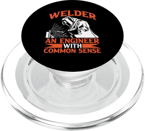 Schweißer - Ein Ingenieur mit gesundem Menschenverstand PopSockets PopGrip für MagSafe von Welder And Metalworking Designs For Locksmiths