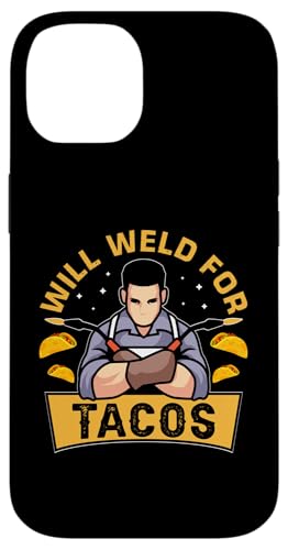 Schweißt für Tacos Hülle für iPhone 14 Schweißt für Tacos Hülle für iPhone 14 von Welder And Metalworking Designs For Locksmiths
