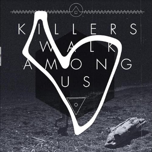 Killers Walk Among Us [Vinyl LP] von Welfare
