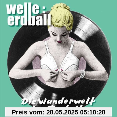 Wunderwelt der Technik von Welle: Erdball