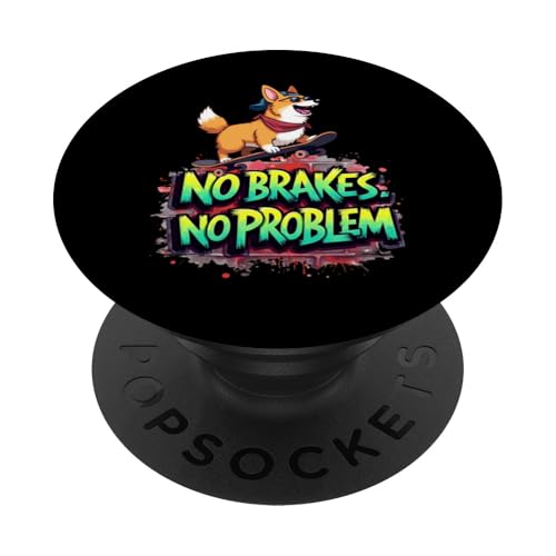 Lustiges Skateboard-Geschenk für walisische Corgi-Hundebesitzer PopSockets Klebender PopGrip von Welsh Corgi Fun Designs