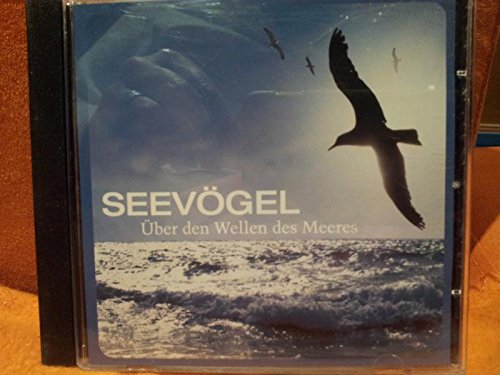 Seevögel - Über den Wellen des Meeres [Audio-CD] von Weltbild