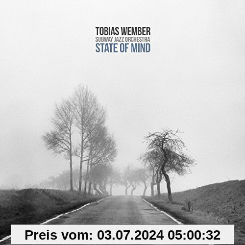State of Mind von Wember, Tobias Subway Jazz Orchestra