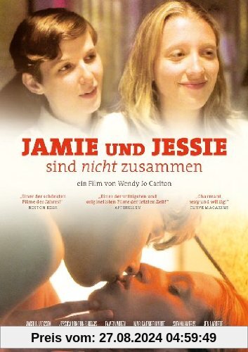 Jamie und Jessie sind nicht zusammen  (OmU) von Wendy Jo Carlton