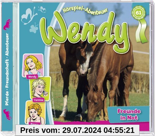 Folge 61: Freunde in Not von Wendy