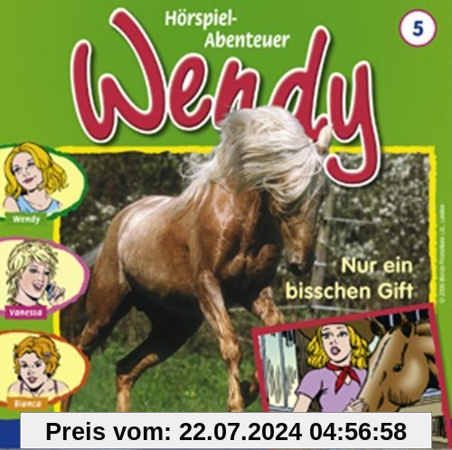 Wendy 5: Nur ein bisschen Gift von Wendy