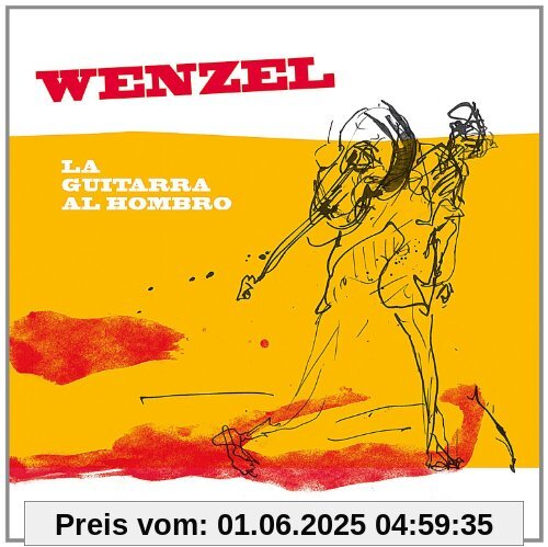La Guitarra Al Hombro von Wenzel