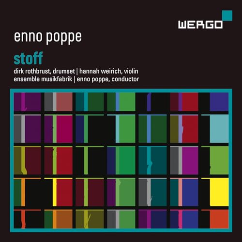 Enno Poppe: Stoff von Wergo (Naxos Deutschland Musik & Video Vertriebs-)