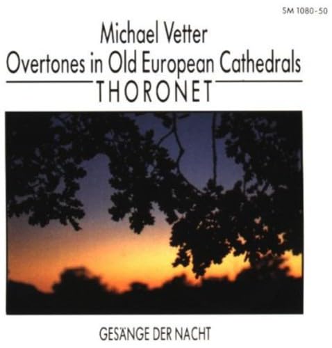Overtones in Old European Cathedrals - Thoronet von Wergo (Naxos Deutschland Musik & Video Vertriebs-)