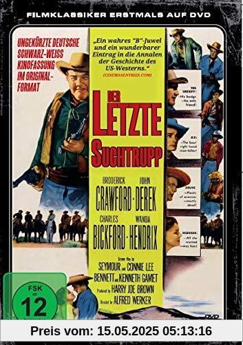 Der letzte Suchtrupp Der letzte Suchtrupp von Werker, Alfred W.
